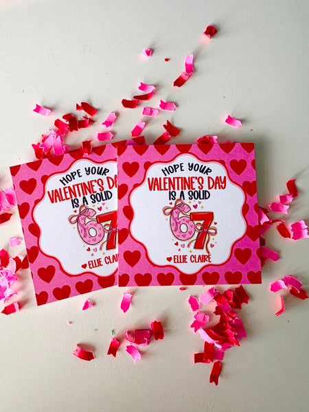Hope your Valentines Day is a solid 67 -Valentine Gift Tags