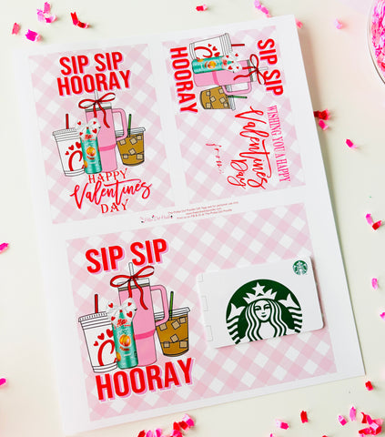 Valentine Edition "Sip Sip Hooray" Gift Card & Printable Gift Tags (Digital Download)