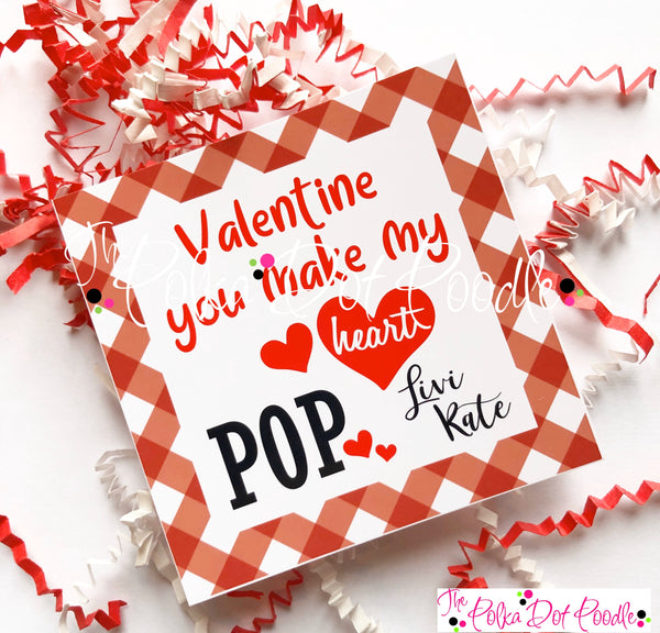Valentines Day Personalized Gift Tags-You make my heart POP